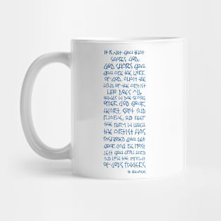 God Shapes you. Saint Ireneus Phrase Mug